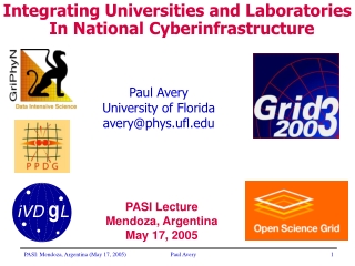 Paul Avery University of Florida avery@phys.ufl