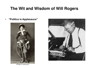 The Wit and Wisdom of Will Rogers