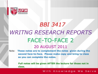 BBI 3417 WRITNG RESEARCH REPORTS FACE-TO-FACE 2 20 AUGUST 2011