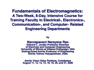 by Nannapaneni Narayana Rao Edward C. Jordan Professor Emeritus