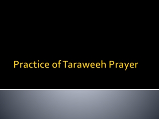 Practice of Taraweeh Prayer