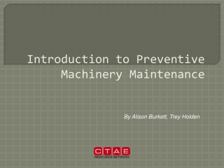 Introduction to Preventive Machinery Maintenance