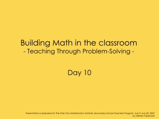 Building Math in the classroom - Teaching Through Problem-Solving -