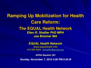 Ramping Up Mobilization for Health Care Reform: The EQUAL Health Network