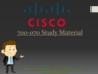Latest Cisco 700-070 Dumps Question & Answers | Cisco 700-070