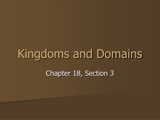 Kingdoms and Domains