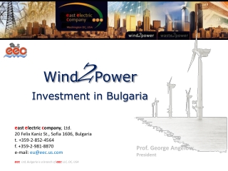 e ast e lectric c ompany , Ltd. 20 Felix Kaniz St., Sofia 1606, Bulgaria t. +359-2-852-4564  