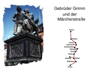 Gebrüder Grimm und der Märchenstraße