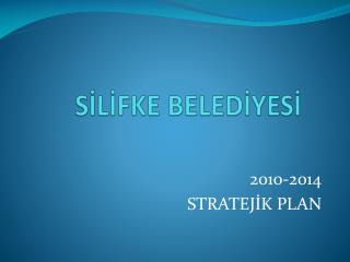 SİLİFKE BELEDİYESİ