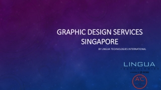 Graphic Design Services Singapore | Lingua Technologies International