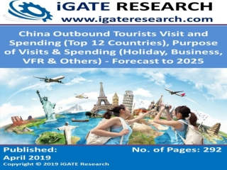 China Outbound Tourism Market and Forecast to 2025