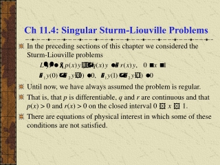 Ch 11.4: Singular Sturm-Liouville Problems