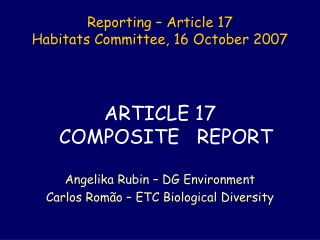 Reporting – Article 17 Habitats Committee, 16 October 2007