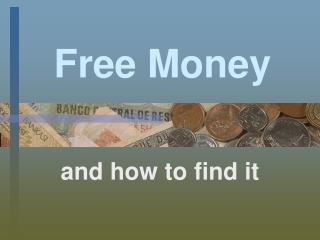 Free Money