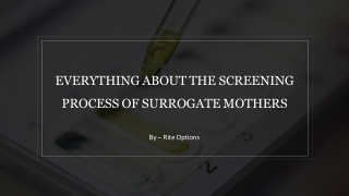Everything To Know About The Screening Process Of Surrogate Mothers