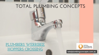 Plumbers Werribee Hoppers Crossing