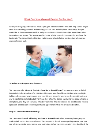 What Can Your General Dentist Do For You?