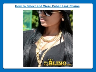 How to Select and Wear Cuban Link Chains