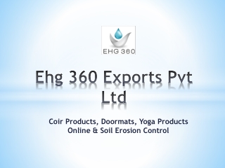 Coir Products, Doormats, Yoga Products Online - Ehg 360 Exports