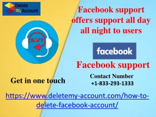 Facebook support offers support all day all night to users