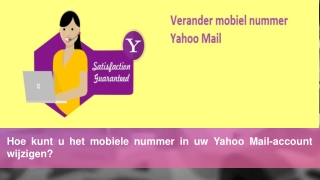 Hoe kunt u het mobiele nummer in uw Yahoo Mail-account wijzigen?