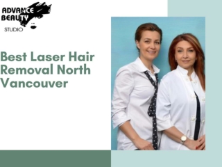 Best Laser Hair Removal North Vancouver