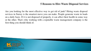 5 Reasons to Hire Waste Disposal Services