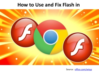 How to Use and Fix Flash in Chrome?