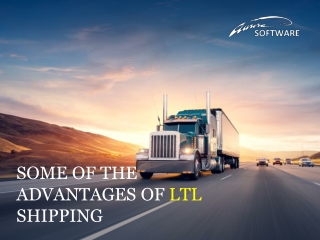 Some of the Advantages of LTL Shipping