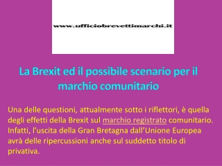 La Brexit ed il possibile scenario per il marchio comunitario