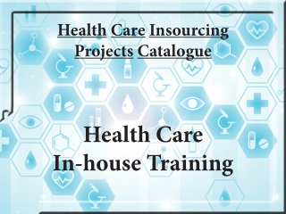 Health Care In-house Training