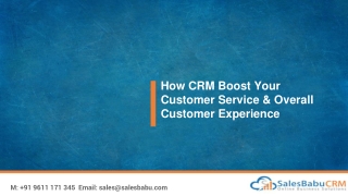 How CRM Boost Your Customer Service & Overall Customer Experience