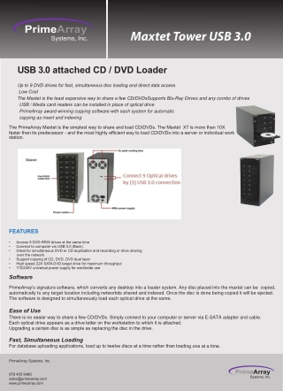 USB 3.0 attached CD / DVD Loader - PrimeArray Systems, Inc.