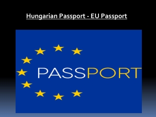 Hungarian Passport - EU Passport