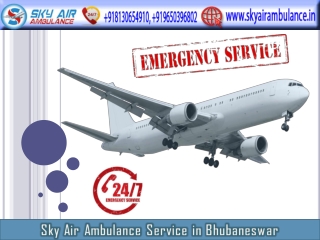 Pick Sky Air Ambulance from Bhubaneswar with Life-Support Medical Facility