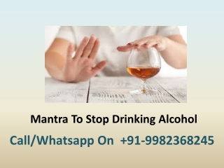 Mantra To Stop Drinking Alcohol