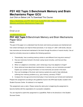 PSY 402 Topic 5 Benchmark Memory and Brain Mechanisms Paper GCU