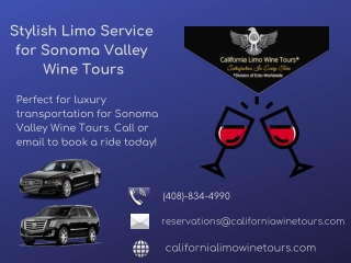 Stylish Limo Service for Sonoma Valley Wine Tours