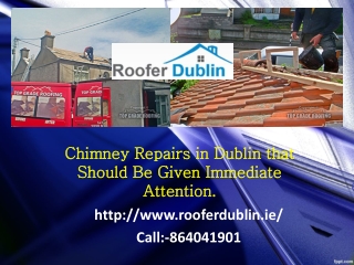 Chimney Repairs in Dublin that Should Be Given Immediate Attention