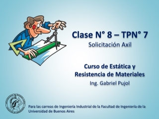 Clase N° 8 - TP N° 7 - Solicitacion axil