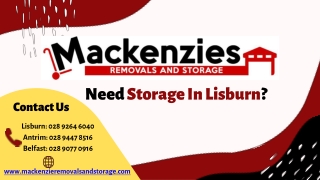 Need Storage In Lisburn? 5 Amenities To Look For