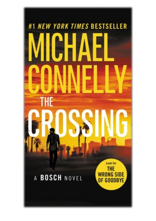 [PDF] Free Download The Crossing By Michael Connelly