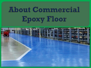 About Commercial Epoxy Floor