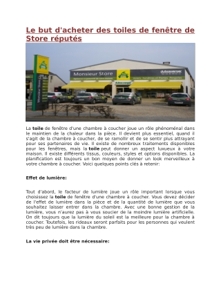 Le but d'acheter des toiles de fenêtre de Store réputés