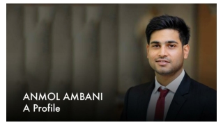 Anmol Ambani Profile