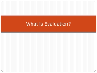 What is Evaluation?