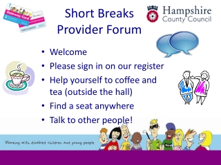 Short Breaks Provider Forum