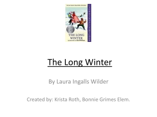 The Long Winter