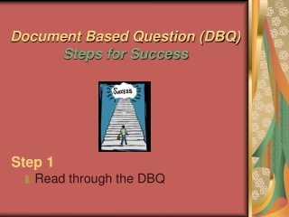 Document Based Question (DBQ) Steps for Success