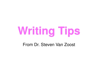 Writing Tips